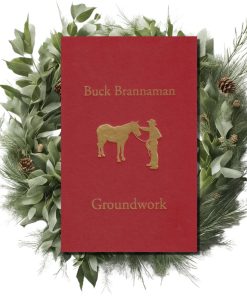 Buck Brannaman Groundwork