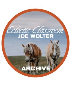 Having A Job For Your Horse And Leaving Home with Joe Wolter - Archived Event
