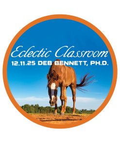 12.11.25 Eclectic Classroom: Functional Conformation Exploration with Deb Bennett, Ph.D.