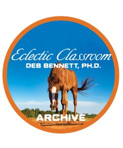 Crucial Conformation Knowledge with Deb Bennett, Ph.D. - Archived Event