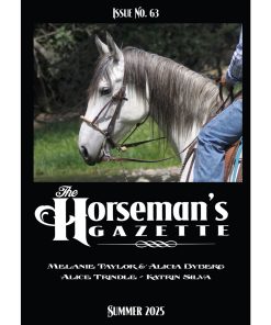 The Horseman's Gazette Issue No.63 - Streaming
